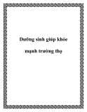 Dưỡng sinh giúp khỏe mạnh trường thọ