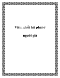 Viêm phổi hít phải ở người già