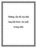 Những vấn đề của đàn ông khi bước vào tuổi trung niên