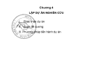 Bài giảng Phương pháp luận nghiên cứu khoa học - Chương 4: Lập dự án nghiên cứu