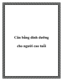 Cân bằng dinh dưỡng cho người cao tuổi