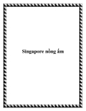 Singapore nồng ấm