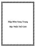 Hộp Đêm Sang Trọng Bậc Nhất Thế Giới