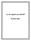 Lý do người cao tuổi dễ bị tiêu chảy