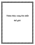 Thăm thủy cung lớn nhất thế giới