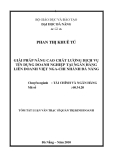 Luận văn:Giải pháp nâng cao chất lượng dịch vụ tín dụng doanh nghiệp tại ngân hàng liên doanh Việt Nga - chi nhánh Đà Nẵng
