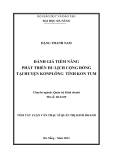 Luận văn:ĐÁNH GIÁ TIỀM NĂNG PHÁT TRIỂN DU LỊCH CỘNG ĐỒNG TẠI HUYỆN KONPLÔNG TỈNH KON TUM