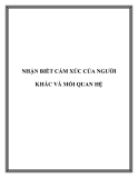 NHẬN BIẾT CẢM XÚC CỦA NGƯỜI KHÁC VÀ MỐI QUAN HỆ