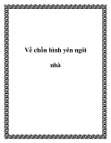 Về chốn bình yên ngôi nhà