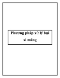 Phương pháp xử lý bụi xi măng