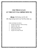 Đề tài: Ảnh hưởng của lãi suất  đến tăng trưởng kinh tế tại Việt Nam hiện nay