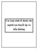 Các loại sinh tố dành cho người cao huyết áp và tiểu đường