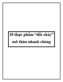 10 thực phẩm giúp “đốt cháy” mỡ thừa nhanh chóng