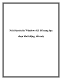 Nút Start trên Windows 8.1 bổ sung lựa chọn khởi động, tắt máy