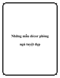 Những mẫu décor phòng ngủ tuyệt đẹp