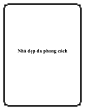 Nhà đẹp đa phong cách