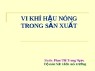 Vi khí hậu nóng trong sản xuất - TS. BS.  Phan Thị Trung Ngọc