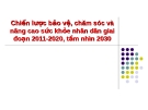 Chiến lược bảo vệ, chăm sóc và nâng cao sức khỏe nhân dân giai đoạn 2011-2020, tầm nhìn 2030