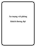 Ấn tượng với phòng khách đương đại