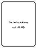 Góc thưởng trà trong ngôi nhà Việt