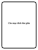 Cho mục đích thư giãn