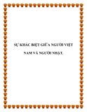 SỰ KHÁC BIỆT GIỮA NGƯỜI VIỆT NAM VÀ NGƯỜI NHẬT