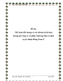 Báo cáo thực tập tốt nghiệp: Kế toán tiền lương và các khoản trích theo lương tại Công ty cổ phần Thương Mại và dịch vụ kỹ thuật Đông Nam Á