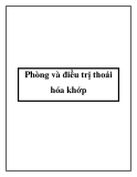 Phòng và điều trị thoái hóa khớp