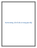 Sự tin tưởng, yếu tố cần có trong giao tiếp