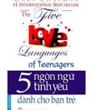 NĂM NGÔN NGỮ TÌNH YÊU DÀNH CHO BẠN TRẺ - GARY CHAPMAN