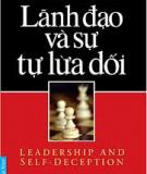 Lãnh đạo và sự tự lừa dối giải pháp giúp bạn thoát khỏi "chiếc hộp" của mình