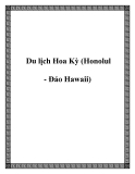 Du lịch Hoa Kỳ (Honolul - Đảo Hawaii)