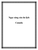 Ngọc sáng của du lịch Canada