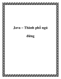 Java – Thành phố ngủ đứng