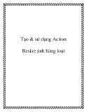 Tạo & sử dụng Action Resize ảnh hàng loạt