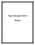 Ngày hội người chết ở Mexico