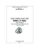  GIÁO TRÌNH THỰC TẬP  SINH LÝ HỌC