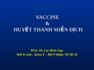 VACCINE & HUYẾT THANH MIỄN DỊCH