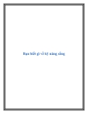Bạn biết gì về kỹ năng sống