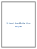 Kĩ năng xây dựng nhân hiệu, khó mà không khó