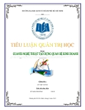 Tiểu luận quản trị học - Đề tài: "Guanxi-Nghệ thuật tạo dựng quan hệ kinh doanh"