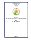 BÀI SERMINA HỌC PHẦN: CÔNG NGHỆ CHẾ BIẾN CÁC SẢN PHẨM CÂY CÔNG NGHIỆP ĐỀ TÀI:CÀ PHÊ ĐÓNG LON