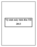 Vệ sinh máy tính đón Tết 2013