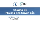 Mạng máy tính - Chương 4 Phương tiện truyền dẫn