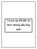 Vai trò của PR đối với SEO: Hướng dẫn tổng quát