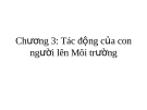 Những tác động của con người lên môi trường