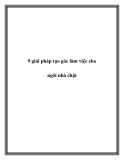 9 giải pháp tạo góc làm việc cho ngôi nhà chật