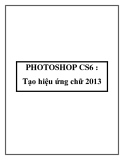 PHOTOSHOP CS6 : Tạo hiệu ứng chữ 2013