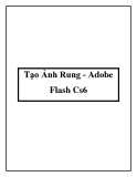 Tạo Ảnh Rung - Adobe Flash Cs6