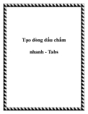 Cách tạo dòng dấu chấm nhanh - Tabs